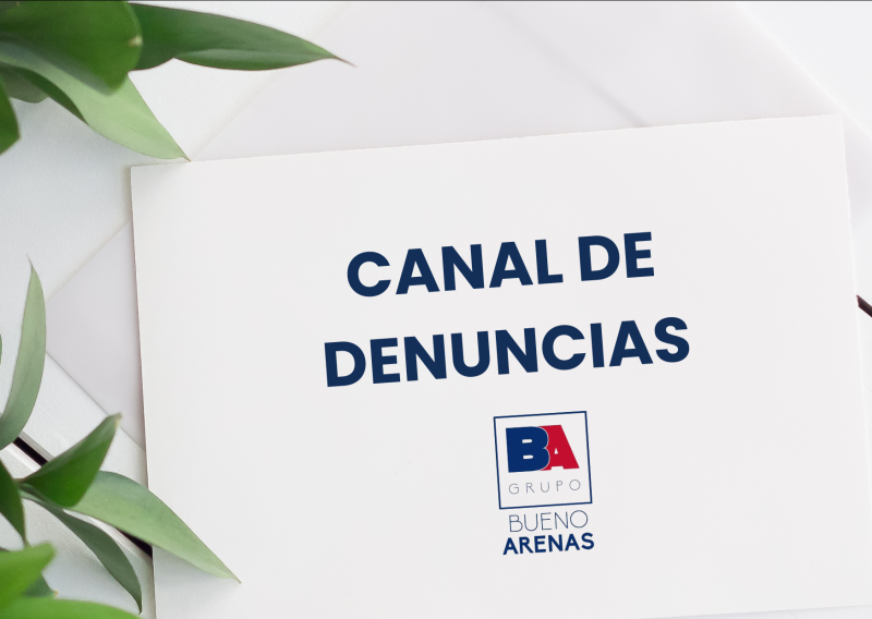 Canal Ético de Grupo Bueno Arenas 